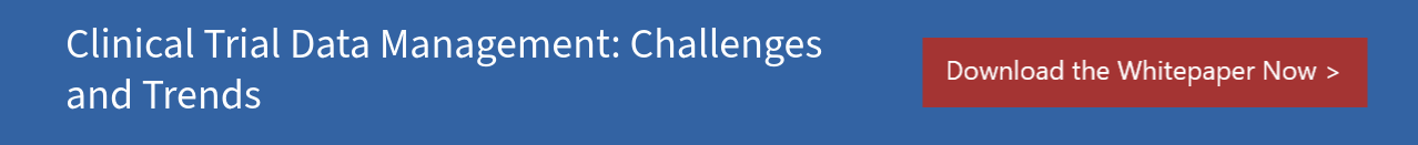 Clinical Trial Data Management Challenges and Trends
